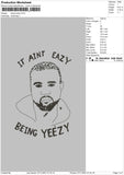 Kanye Eazy Embroidery File 4 size
