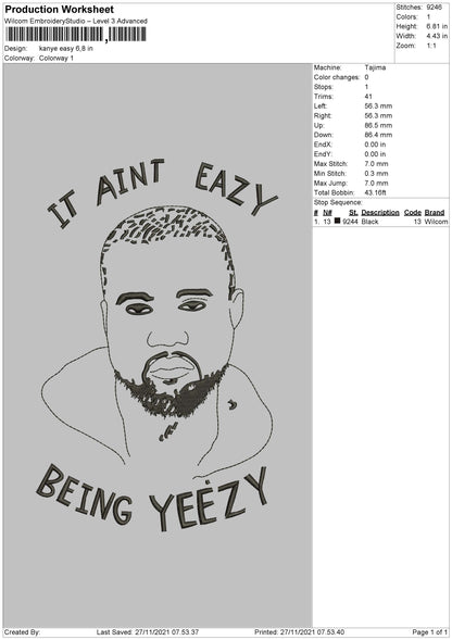 Kanye Eazy Embroidery File 4 size