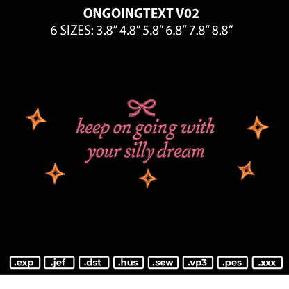 Ongoingtext V02 Embroidery File 6 sizes