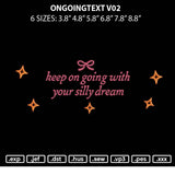 Ongoingtext V02 Embroidery File 6 sizes