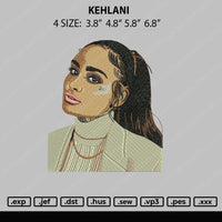Kehlani Embroidery File 4 size