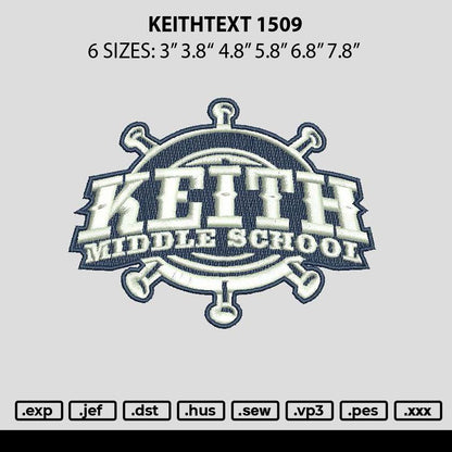Keithtext 1509 Embroidery File 6 sizes
