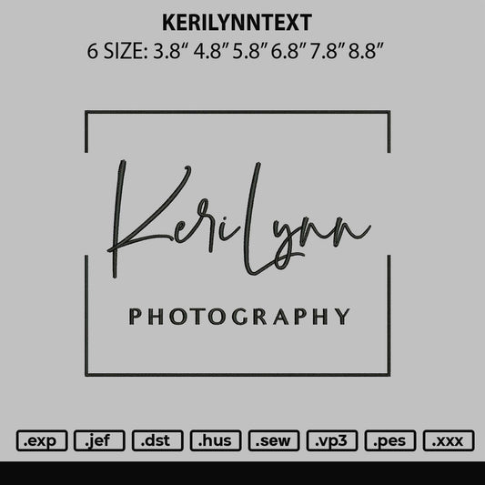 Kerilynntext Embroidery File 6 sizes
