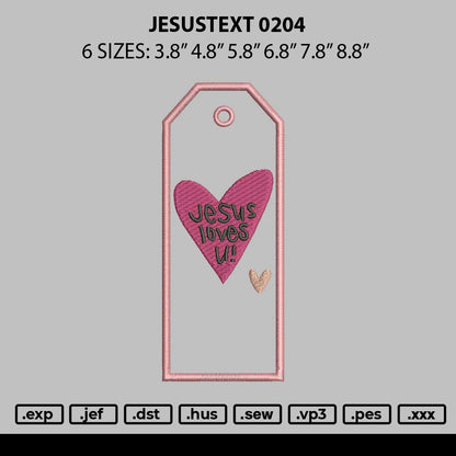 Jesustext 0204 Embroidery File 6 sizes