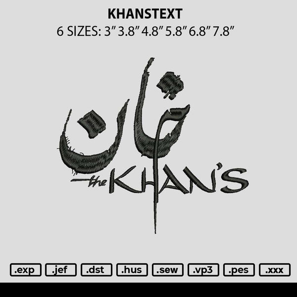 Khantext Embroidery File 6 sizes