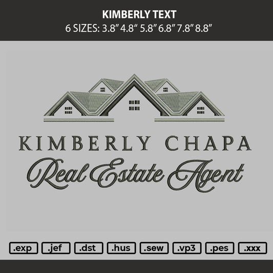 Kimberly Text Embroidery Machine Design File 6 sizes