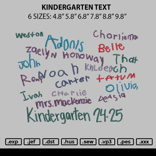Kindergarten Text Embroidery File 6 sizes