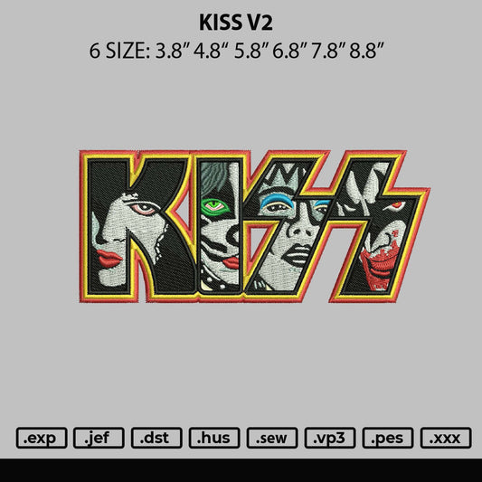Kiss V2 Embroidery File 6 sizes