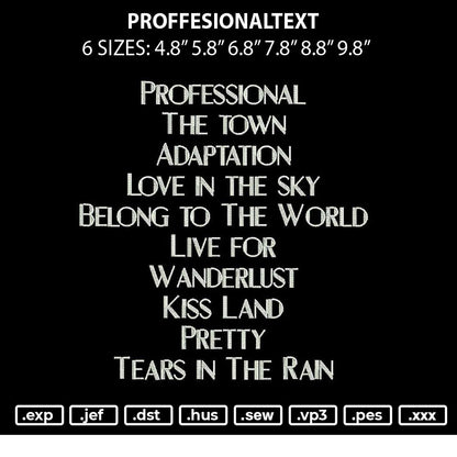 Proffesionaltext Embroidery File 6 sizes