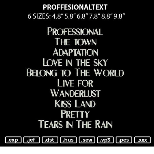 Proffesionaltext Embroidery File 6 sizes