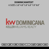 Dominicatext Embroidery File 6 sizes
