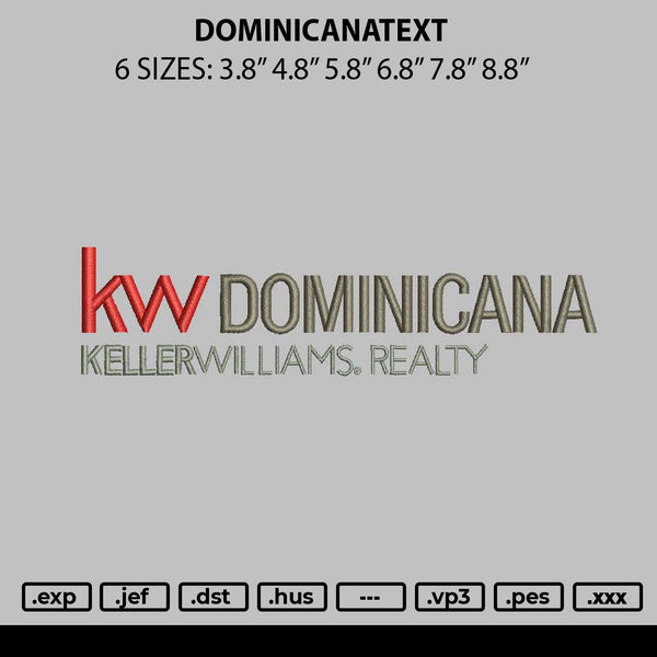 Dominicatext Embroidery File 6 sizes