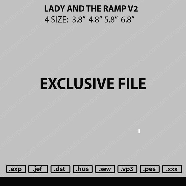 Lady And The Ramp V2 Embroidery File 4 size
