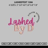 Lashedtext 1306 Embroidery File 6 sizes