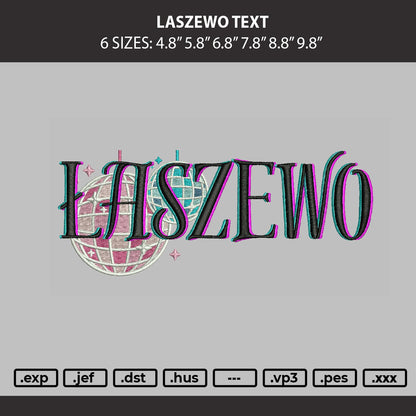 Laszewo Text Embroidery Machine Design File 6 sizes