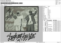 Laugh Now Cry Later Embroidery File 4 size