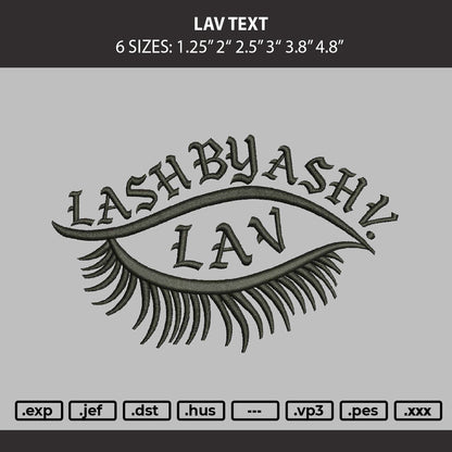 Lav Text Embroidery Machine Design File 6 sizes