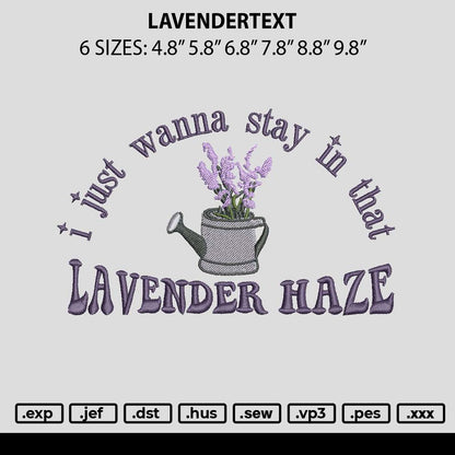 Lavendertext Embroidery File 6 sizes