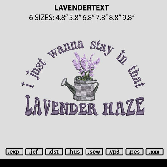 Lavendertext Embroidery File 6 sizes
