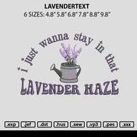 Lavendertext Embroidery File 6 sizes
