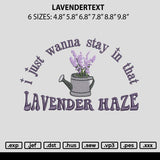 Lavendertext Embroidery File 6 sizes