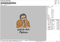 Leave Me Malone Embroidery File 5 size