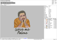 Leave Me Malone Embroidery File 5 size