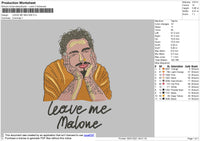 Leave Me Malone Embroidery File 5 size