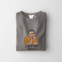 Leave Me Malone Embroidery File 5 size
