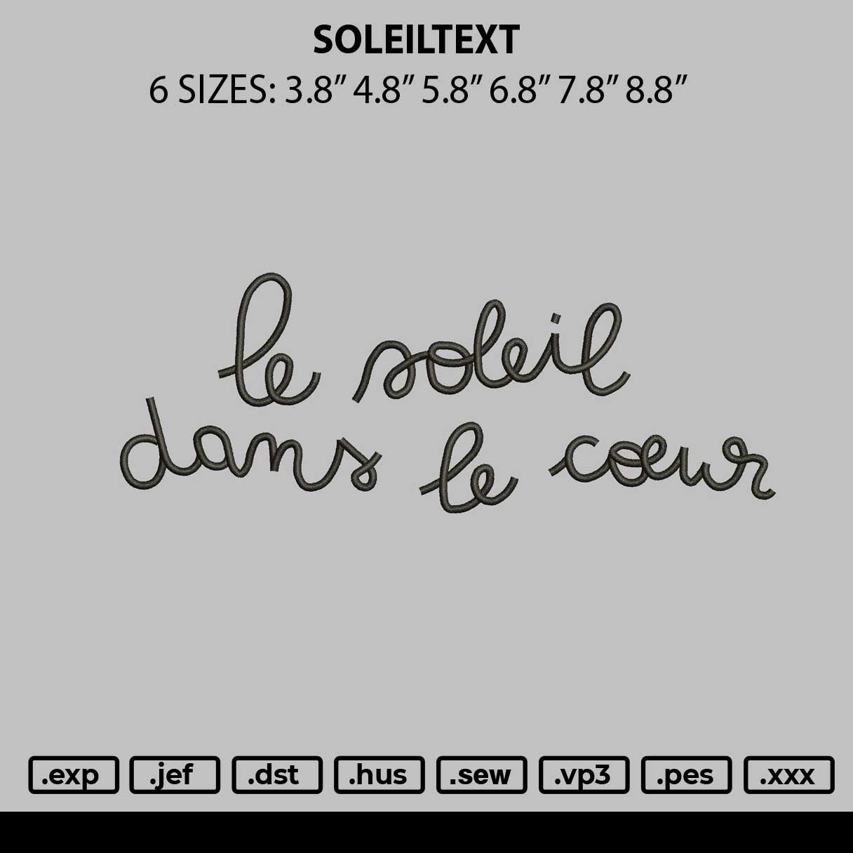 Soleiltext Embroidery File 6 sizes