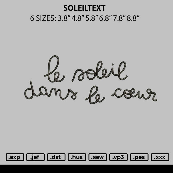 Soleiltext Embroidery File 6 sizes