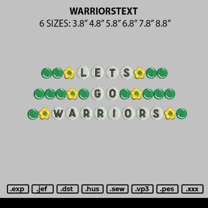 Warrirostext Embroidery File 6 sizes