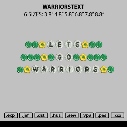 Warrirostext Embroidery File 6 sizes