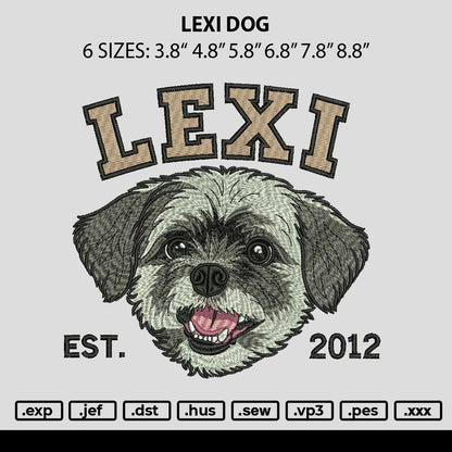 Lexi Dog Embroidery Machine Design File 6 sizes