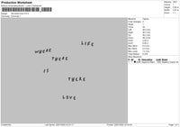 Life Where Love Embroidery FIle 4 size