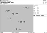 Life Where Love Embroidery FIle 4 size