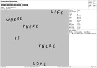 Life Where Love Embroidery FIle 4 size