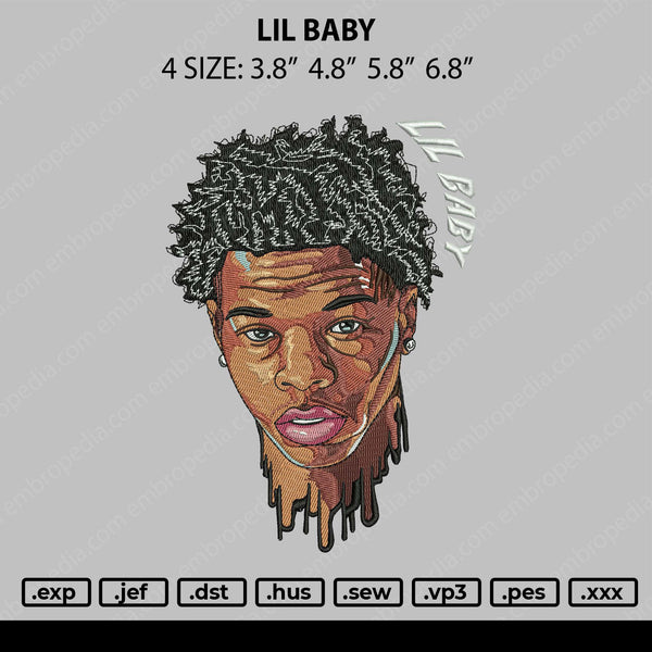 Lil Baby Embroidery File 4 size