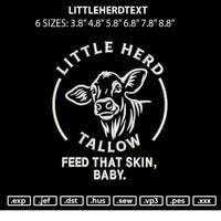Littleherdtext Embroidery File 6 sizes