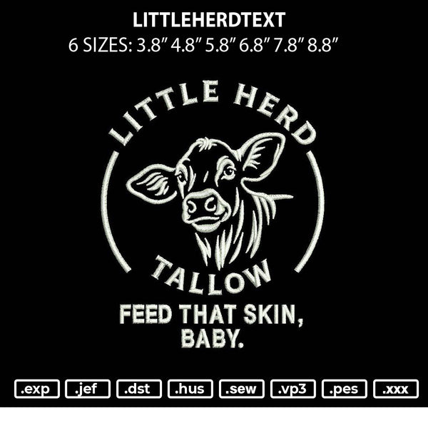 Littleherdtext Embroidery File 6 sizes