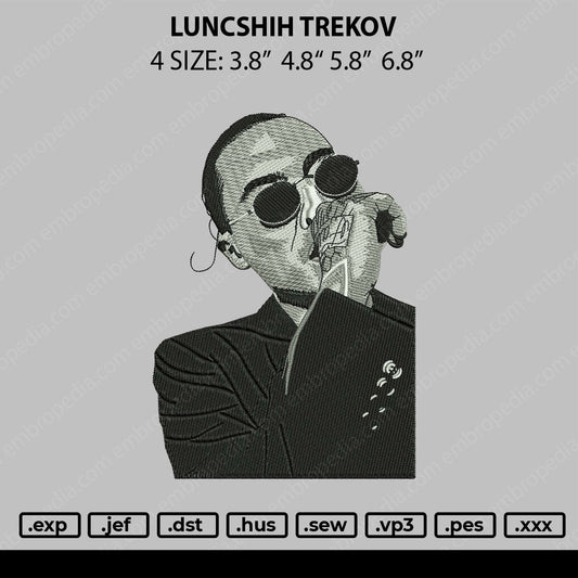 Luncshih Trekov Embroidery File 4 size