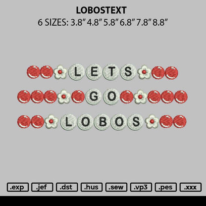 Lobostext Embroidery File 6 sizes