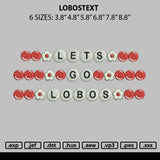 Lobostext Embroidery File 6 sizes