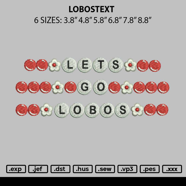 Lobostext Embroidery File 6 sizes
