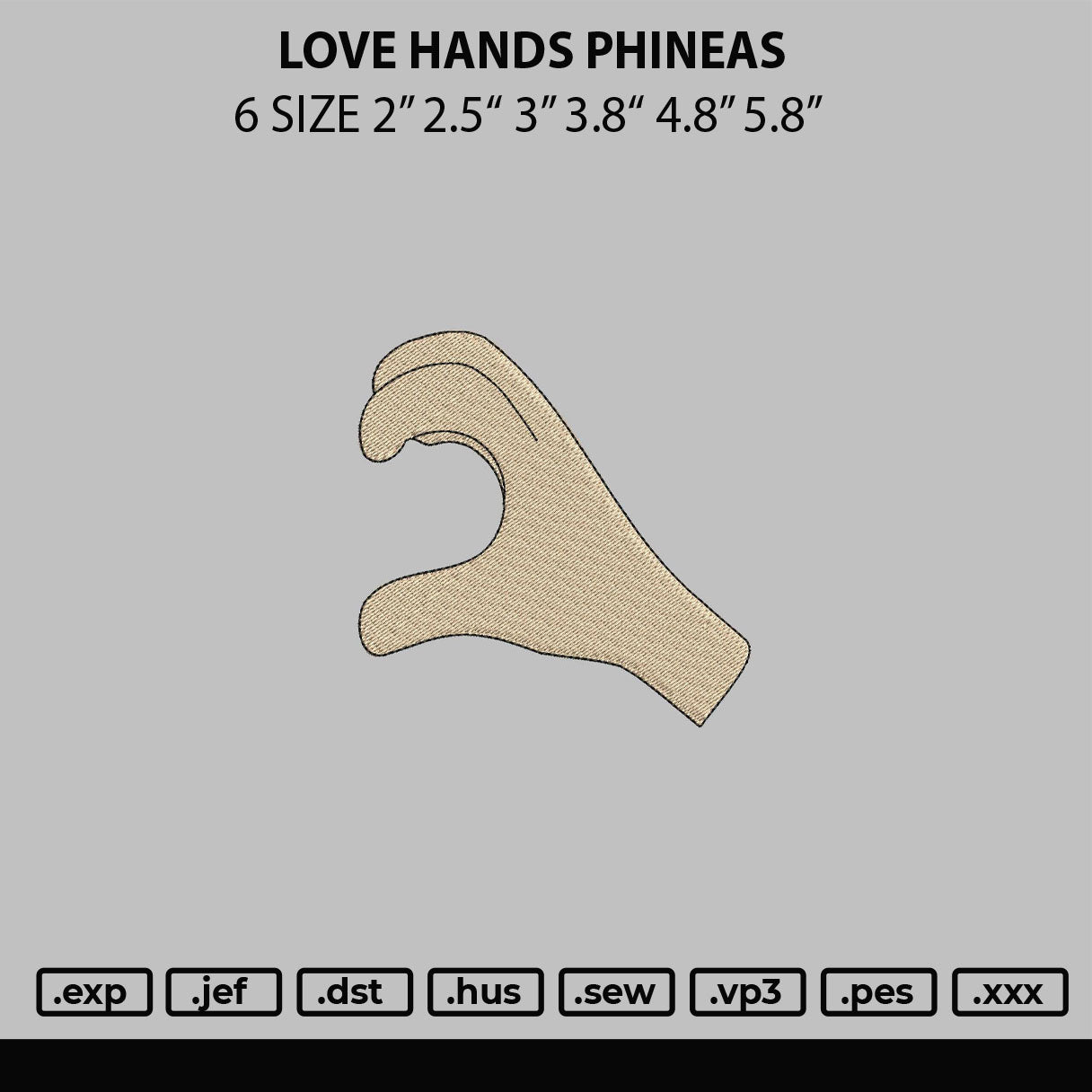 Love Hand Phineas Embroidery File 6 sizes