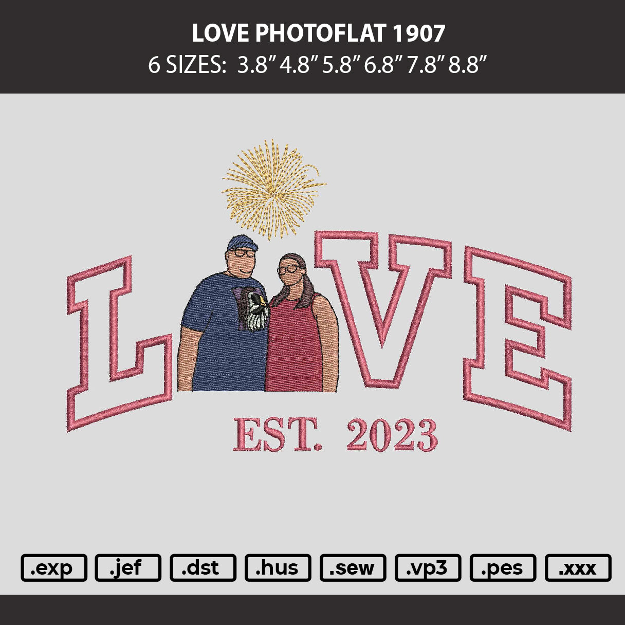 Love Photoflat 1907 Embroidery Machine Design File 6 sizes