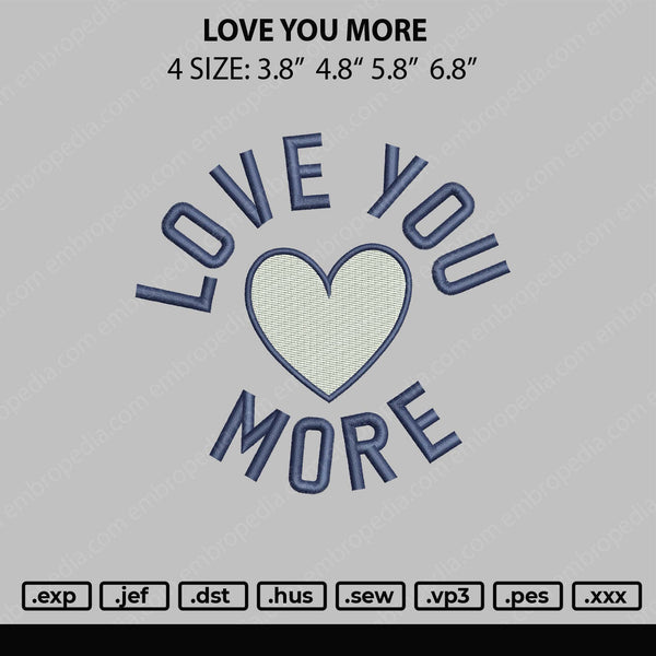 Love You More & Small Love 2 File Embroidery
