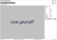 Love Yourself 1223 Embroidery File 6 sizes