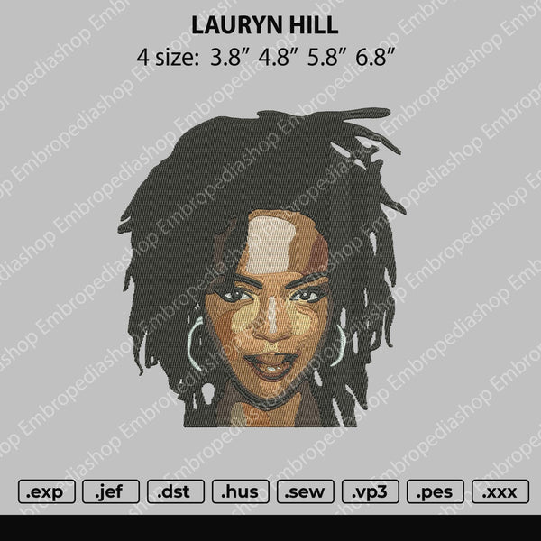 Lauryn Hill Embroidery File 4 size
