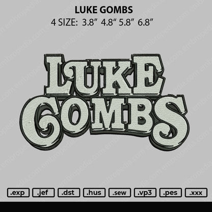 Luke Gombs Embroidery File 4 size